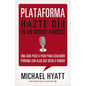 Plataforma: Hazte Oír En Un Mundo Ruidoso - Paperback