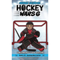 Hockey Wars 6: Middle School - Hardcover