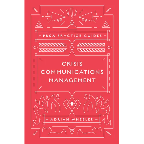 Crisis Communications Management - Hardcover