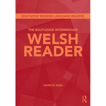 The Routledge Intermediate Welsh Reader - Paperback