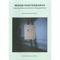 Minor Photography: Connecting Deleuze and Guattari to Photography Theory - Paperback
