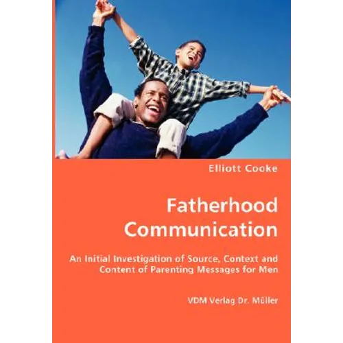 Fatherhood Communication - Paperback