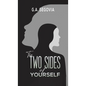 The Two Sides of Yourself - Hardcover