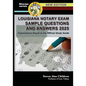 Louisiana Notary Exam Sample Questions and Answers 2025: Explanations Keyed to the Official Study Guide - Paperback