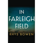 In Farleigh Field: A Novel of World War II - Paperback
