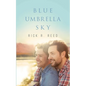 Blue Umbrella Sky - Paperback