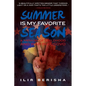 Summer Is My Favorite Season: A Memoir of Childhood and War in Kosovo - Paperback
