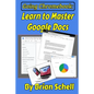 Going Chromebook: Learn to Master Google Docs - Paperback