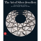 The Art of Silver Jewellery: From the Minorities of China, the Golden Triangle, Mongolia and Tibet - Hardcover