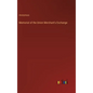 Memorial of the Union Merchant's Exchange - Hardcover