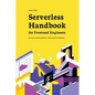 Serverless Handbook: for frontend engineers - Paperback