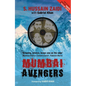 Mumbai Avengers - Paperback