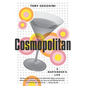 Cosmopolitan: A Bartender's Life - Paperback