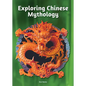 Exploring Chinese Mythology - Hardcover