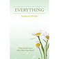 Everything: What If God Wants More Than Your Heart? - Paperback