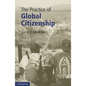 The Practice of Global Citizenship - Paperback