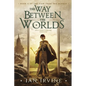 The Way Between the Worlds - Paperback