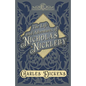 The Life and Adventures of Nicholas Nickleby: With Appreciations and Criticisms By G. K. Chesterton - Hardcover