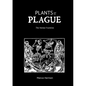 Plants and the Plague: The Herbal Frontline - Paperback