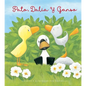 Pato, Dalia Y Ganso - Hardcover