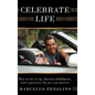 Celebrate Life - Hardcover