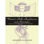 Women's Hats, Headdresses and Hairstyles: With 453 Illustrations, Medieval to Modern - Paperback