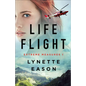 Life Flight - Hardcover