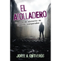 El atolladero: Cuentos de misterio en lugares inesperados - Paperback