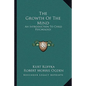 The Growth of the Mind: An Introduction to Child Psychology - Paperback