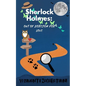 Sherlock Holmes: Out of Boredom for Love - Paperback