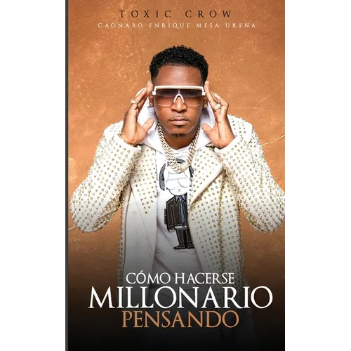Cómo Hacerse Millonario Pensando - Paperback