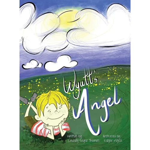 Wyatt's Angel - Hardcover