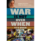 War Is Not Over When It's Over: Women Speak Out from the Ruins of War - Paperback