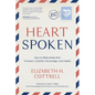 Heartspoken: How to Write Notes that Connect, Comfort, Encourage, and Inspire - Hardcover