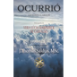 Ocurrió - Paperback