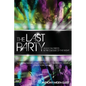 The Last Party: Studio 54, Disco, and the Culture of the Night - Paperback