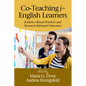 Co-Teaching for English Learners: Evidence-Based Practices and Research-Informed Outcomes - Paperback