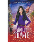 About Thyme - Paperback
