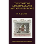 The Story of a Disappearance and an Appearance: Annotated Edition - Hardcover
