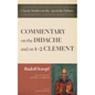 Commentary on the Didache and on 1-2 Clement - Hardcover