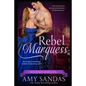 Rebel Marquess - Paperback