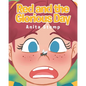 Red and the Glorious Day - Paperback
