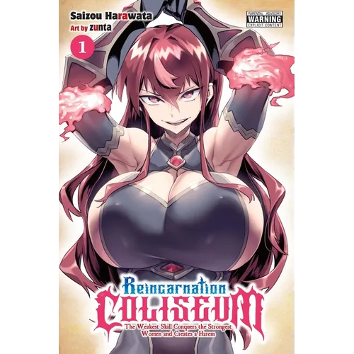 Reincarnation Coliseum, Vol. 1 (Manga): The Weakest Skill Conquers the Strongest Women and Creates a Harem Volume 1 - Paperback
