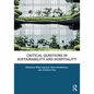 Critical Questions in Sustainability and Hospitality - Paperback