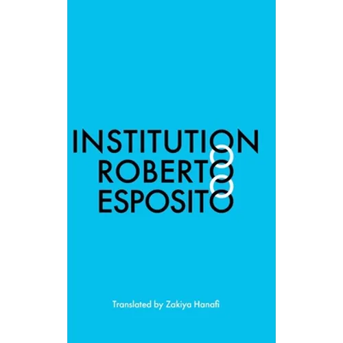 Institution - Hardcover