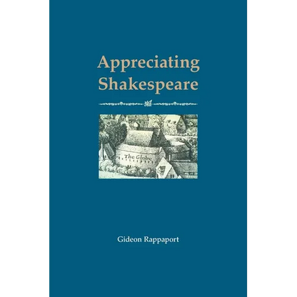 Appreciating Shakespeare - Paperback