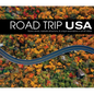 Road Trip USA: Scenic Drives, Roadside Attractions, & Unique Destinations in All 50 States - Hardcover