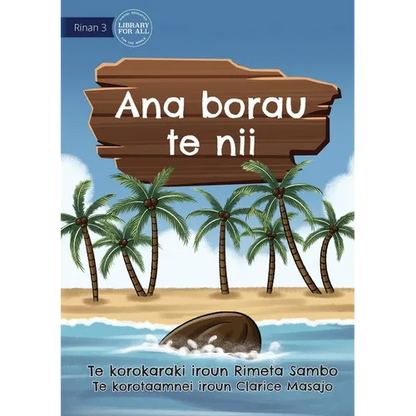 The Journey of a Coconut - Ana borau te nii (Te Kiribati) - Paperback