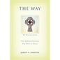 The Way: The Spiritual Journey - Paperback