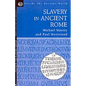 Slavery in Ancient Rome - Paperback